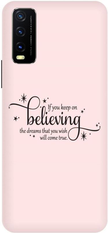 Bluvver Back Cover for Vivo Y12s, V2033, Printed Believe Back Cover  (Multicolor, Hard Case, Pack of: 1)