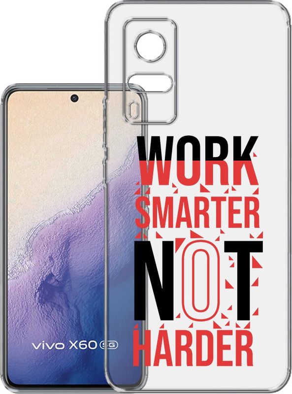 HANIRY Back Cover for Vivo X60 / V2045 back cover / WORK SMARTER NOT HARDER TEXT / Designer / PNG_79  (Multicolor, Flexible, Silicon, Pack of: 1)