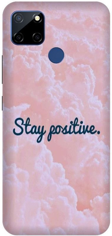 URCHIN Back Cover for Narzo 30A stay positive, motivational, quotes, inspiration  (Multicolor, Shock Proof, Pack of: 1)