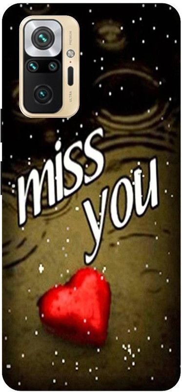 GRAFIQE Back Cover for REDMI Note 10 Pro M2101K6P MISS YOU, LOVE YOU, MISSING LOVE, HEART  (Multicolor, Shock Proof, Pack of: 1)
