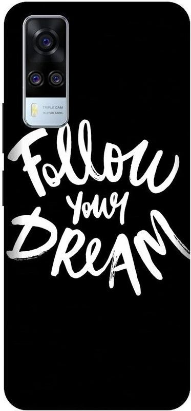URCHIN Back Cover for Vivo Y51 follow your dream, motivational, black  (Multicolor, Shock Proof, Pack of: 1)
