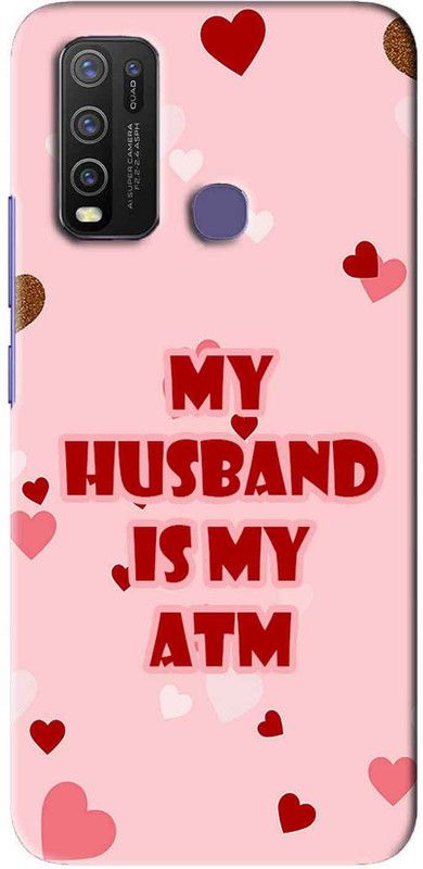 NDCOM Back Cover for VIVO Y50 My Husband Is My ATM Printed  (Multicolor, Hard Case, Pack of: 1)