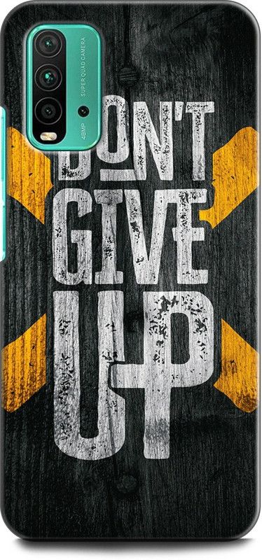 KEYCENT Back Cover for REDMI 9 Power DON'T GIVE UP, MOTIVATION, INSPIRATION, POSITIVE  (Multicolor, Pack of: 1)