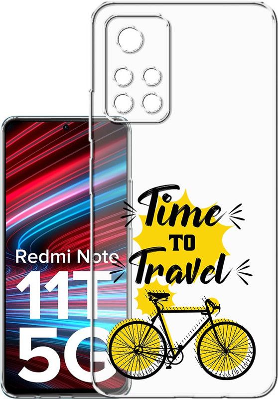 HANIRY Back Cover for Redmi Note 11T 5g, 21091116AI back cover, TIME TO TRAVEL TEXT, Designer, PNG_85  (Multicolor, Flexible, Silicon, Pack of: 1)