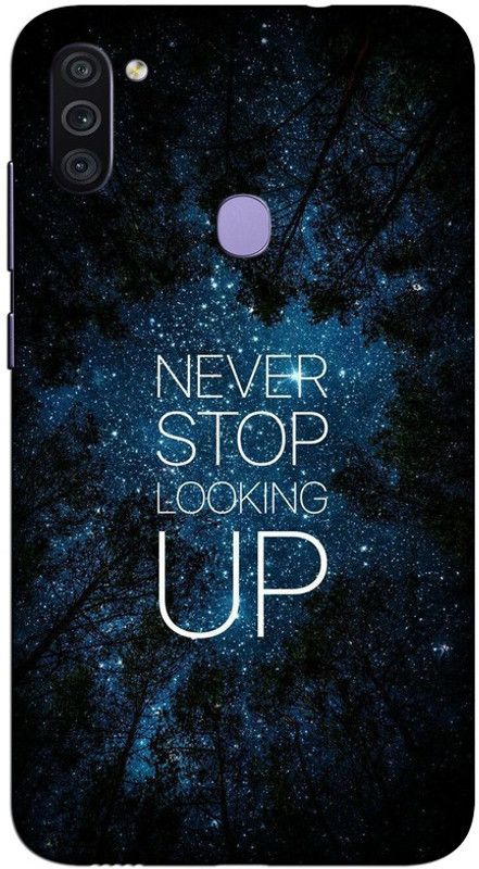 CROKIAN Back Cover for Samsung Galaxy M11 Never stop looking up Back Cover  (Multicolor, Hard Case, Pack of: 1)