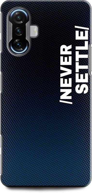 Wall Art Back Cover for POCO F3 GT NEVER SETTLE, QUOTES, POSITIVE  (Multicolor, Dual Protection, Pack of: 1)