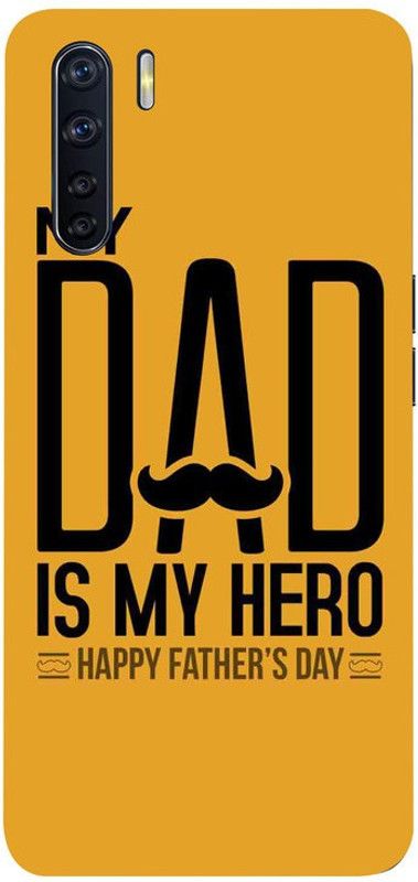Skyhawk Back Cover for Oppo F15 My Dad is My Hero  (Multicolor, Waterproof, Silicon, Pack of: 1)
