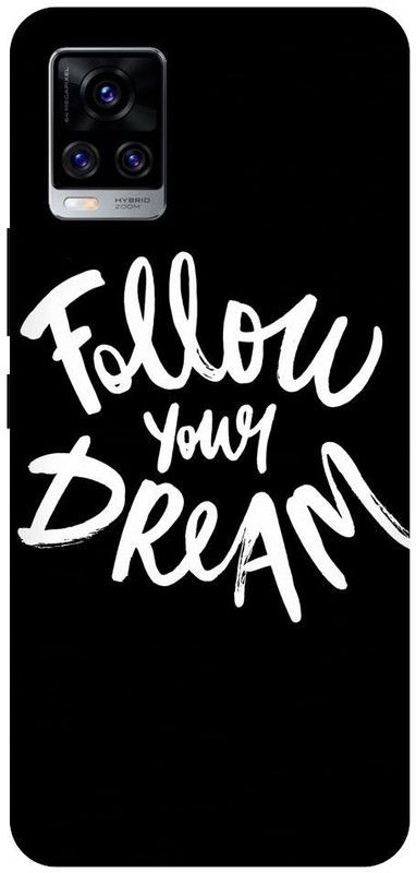 URCHIN Back Cover for Vivo V20 follow your dream, motivational, black  (Multicolor, Shock Proof, Pack of: 1)