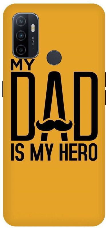 URCHIN Back Cover for Oppo A53 my dad is my hero, MY Dad, I love My Dad, Mom And Dad, mom dad, Love, Parents  (Multicolor, Shock Proof, Pack of: 1)