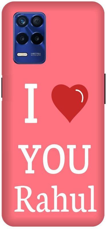 Bluvver Back Cover for Realme 8s 5G , RMX3381, Printed I Love U Rahul Back Cover  (Multicolor, Hard Case, Pack of: 1)