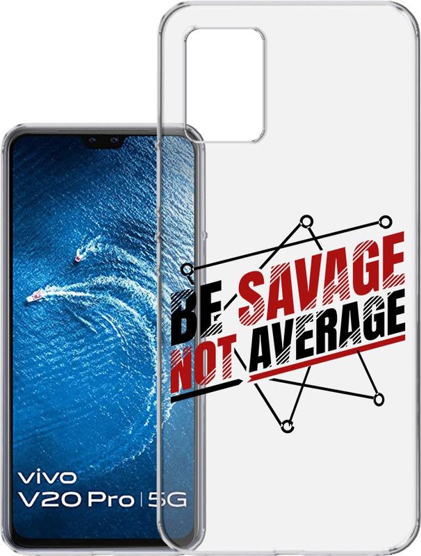 HANIRY Back Cover for Vivo V20 Pro / 2018 back cover / BE SAVAGE BE AVERAGE TEXT / Designer / PNG_89  (Multicolor, Flexible, Silicon, Pack of: 1)