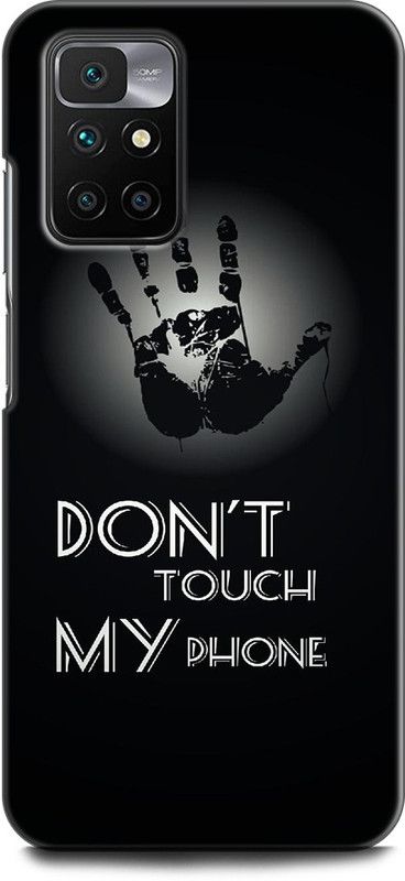 INDICRAFT Back Cover for REDMI 10 Prime, 21061119BI DON'T TOUCH MY PHONE, QUOTES, BLACK  (Multicolor, Shock Proof, Pack of: 1)