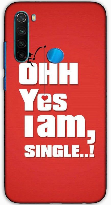 artocus Back Cover for Redmi Note 8, Redmi Note 8 Ohh yes I an single Printed Back Cover  (Multicolor, Hard Case, Pack of: 1)