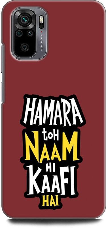 KEYCENT Back Cover for REDMI Note 10 HAMARA TOH NAAM HI KAAFI HAI, QUOTES, POSITIVE  (Multicolor, Pack of: 1)