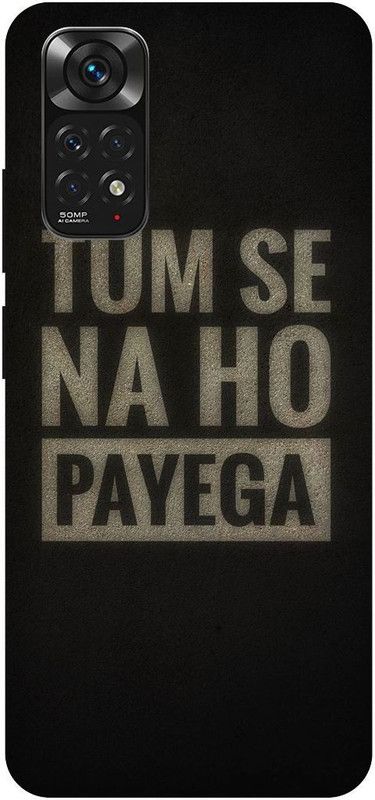 THE NARAYANA COLLECTIONS Back Cover for REDMI NOTE 11s-TUM,SE,NA,HO,PAYEGA,FUNKY,QUATES  (Multicolor, Hard Case, Pack of: 1)