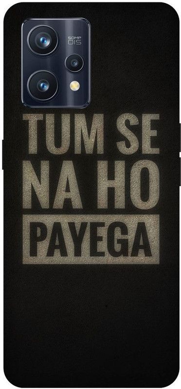THE NARAYANA COLLECTIONS Back Cover for REALME 9 PRO PLUS- RMX3392-TUM,SE,NA,HO,PAYEGA,FUNKY,QUATES  (Multicolor, Hard Case, Pack of: 1)