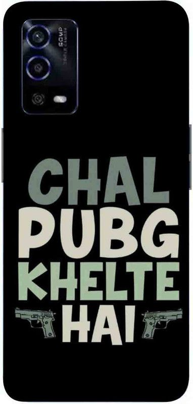 NDCOM Back Cover for OPPO A55 Chal Pubg Khelte Hai Printed  (Multicolor, Hard Case, Pack of: 1)