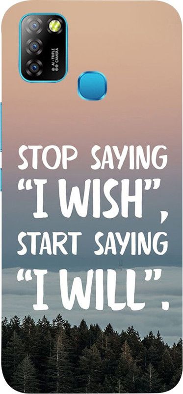 METOO Back Cover for Infinix Smart 5, STOP SAYING I WISH START SAYING I WILL TEXT Design back cover Print : 545  (Multicolor, Dual Protection, Silicon, Pack of: 1)