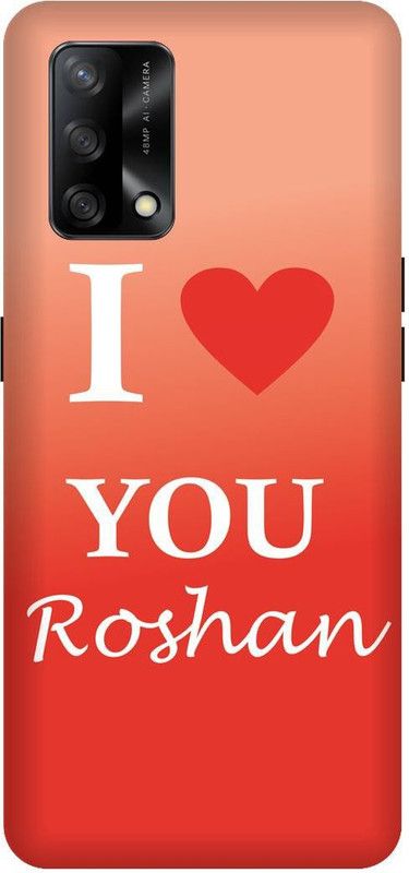 SAVETREE Back Cover for Oppo F19, CPH2219, Oppo F19s, CPH2223, Love U Roshan  (Multicolor, 3D Case, Pack of: 1)