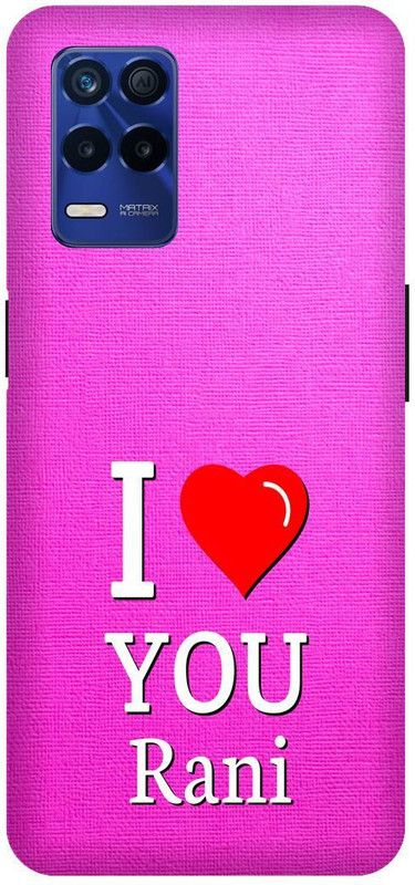 Zaplab Back Cover for Realme Narzo 30 5G RMX3242 I Love You Rani Printed Back Cover  (Multicolor, Hard Case, Pack of: 1)