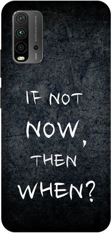 URCHIN Back Cover for Redmi 9 Power if not now then when, motivational, quotes  (Multicolor, Shock Proof, Pack of: 1)