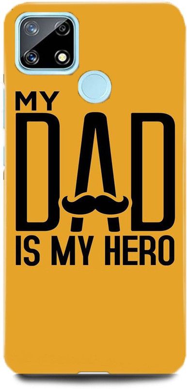 FUGGA Back Cover for Realme C12, RMX2189, DAD, FATHER, PAPA, MY, HERO  (Multicolor, Hard Case, Pack of: 1)