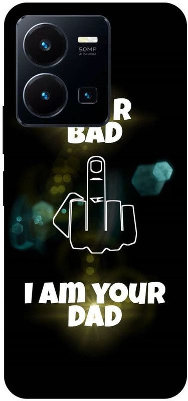 FRONK Back Cover for vivo Y22s, V2206, IF, UR, BAD, IM, YOUR, DAD  (Black, Hard Case, Pack of: 1)
