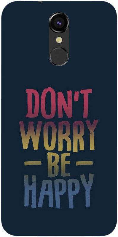 METOO Back Cover for Lava Z70, Don't Worry, Text Designer Printed Back Cover, Print : 154  (Multicolor, Dual Protection, Silicon, Pack of: 1)