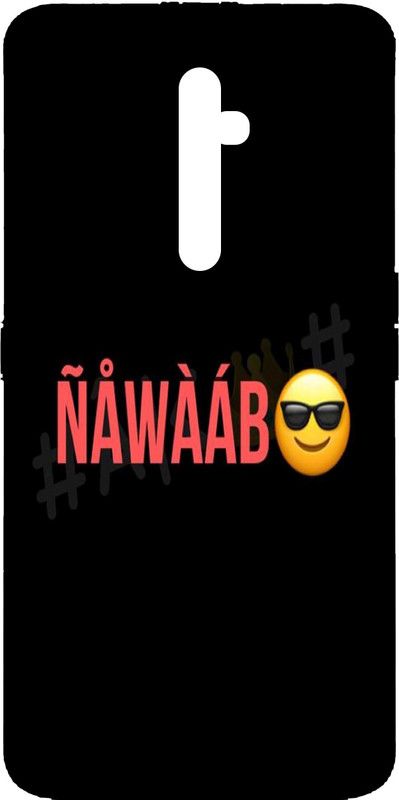 PrintKing Back Cover for OPPO Reno 2z(Quote Cover, Nawab Quote, Nawab, Designer )  (Multicolor, Waterproof, Silicon, Pack of: 1)