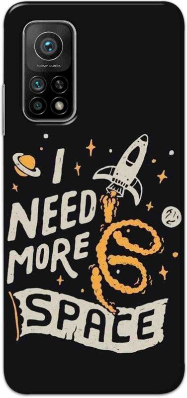 NDCOM Back Cover for Mi 10T Pro I Need More Space Printed  (Multicolor, Hard Case, Pack of: 1)
