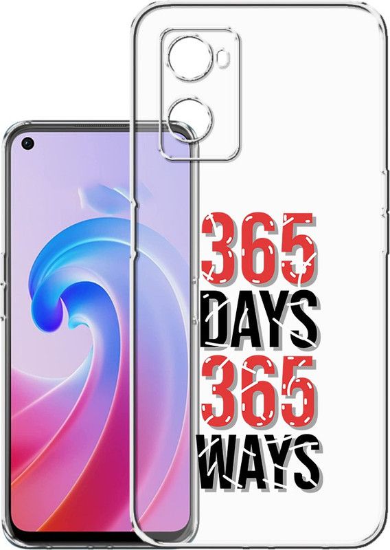 HANIRY Back Cover for Oppo A96 / CPH2333 mobile back cover | 365 DAYS 365 WAYS TEXT | Designer | PNG_80  (Multicolor, Flexible, Silicon, Pack of: 1)