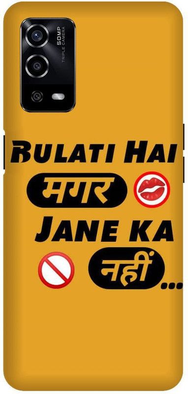 UMPRINT Back Cover for Oppo A55/CPH2325, Bulati He Magar Jaane Ka Nahi Printed Back Cover  (Multicolor, Hard Case, Pack of: 1)