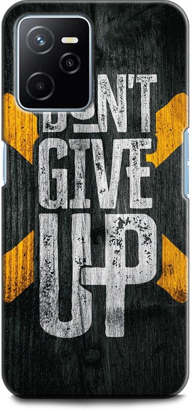 KEYCENT Back Cover for Realme Narzo 50A Prime, RMX3516 DON'T GIVE UP, MOTIVATION, INSPIRATION, POSITIVE  (Multicolor, Shock Proof, Pack of: 1)