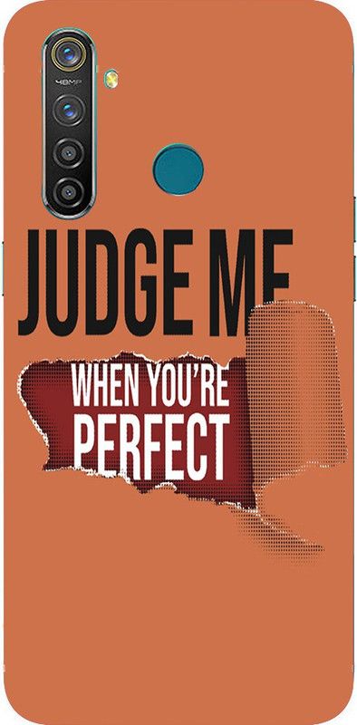 METOO Back Cover for Oppo Realme 5, Judge Me, Text Design Printed Back Cover Print : 155  (Multicolor, Dual Protection, Silicon, Pack of: 1)
