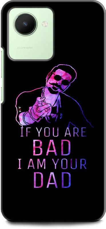 WallCraft Back Cover for Realme Narzo 50i Prime, RMX3506 IF YOU ARE BAD I AM YOUR DAD, QUOTES, POSITIVE  (Multicolor, Dual Protection, Pack of: 1)