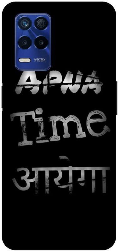 Bluvver Back Cover for Realme Narzo 30 5G,RMX3242, Printed Apna Time Ayega Back Cover  (Multicolor, Hard Case, Pack of: 1)