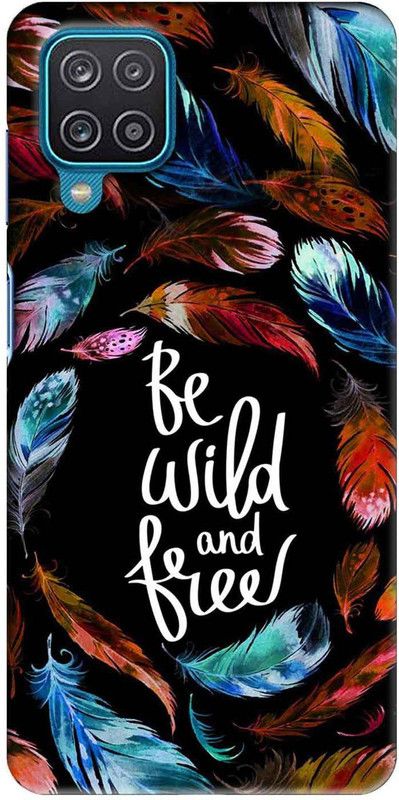 NDCOM Back Cover for Samsung Galaxy F12 Be Wild and Free Printed  (Multicolor, Hard Case, Pack of: 1)