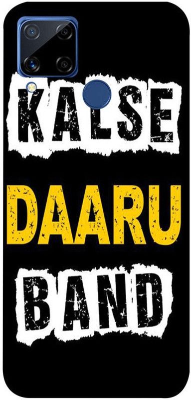 Skyhawk Back Cover for Sky Hawk Hard Back Cover for Realme C15 Hard Kalse Daaru Band  (Multicolor, Hard Case, Pack of: 1)