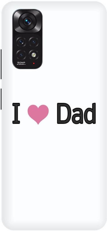 Bluvver Back Cover for Redmi Note 11S, 2201117Sl, Printed Love Dad Mobile Back Cover  (Multicolor, Hard Case, Pack of: 1)