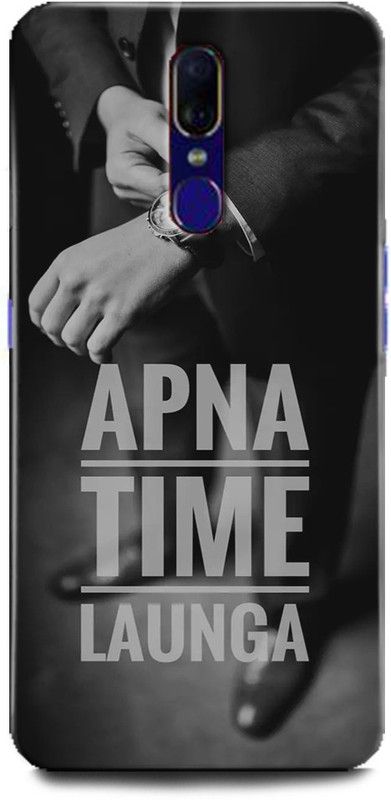 INTELLIZE Back Cover for OPPO F11/CPH1911 Apna Time Launga,Printed  (Multicolor, Shock Proof, Pack of: 1)