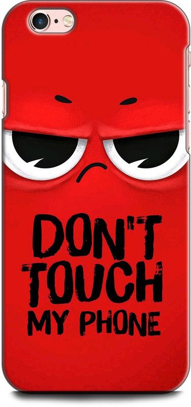 KEYCENT Back Cover for APPLE iPhone 6s Plus DON'T TOUCH MY PHONE, QUOTES, RED  (Multicolor, Shock Proof)