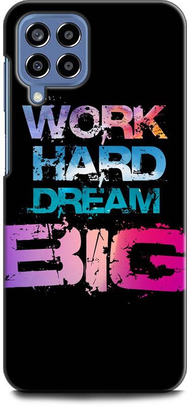 WallCraft Back Cover for SAMSUNG Galaxy M33 5G MOTIVATION, WORK HARD DREAM BIG, POSITIVE  (Multicolor, Dual Protection, Pack of: 1)