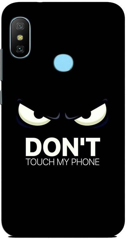 CROKIAN Back Cover for Redmi 6 Pro Don’t touch my phone Back Cover  (Multicolor, Hard Case)