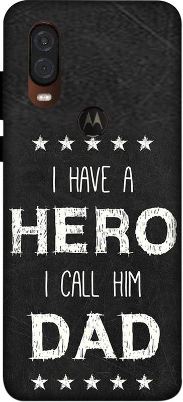 NDCOM Back Cover for Motorola One Vision I Have a Hero I Call Him Dad Printed  (Multicolor, Hard Case, Pack of: 1)