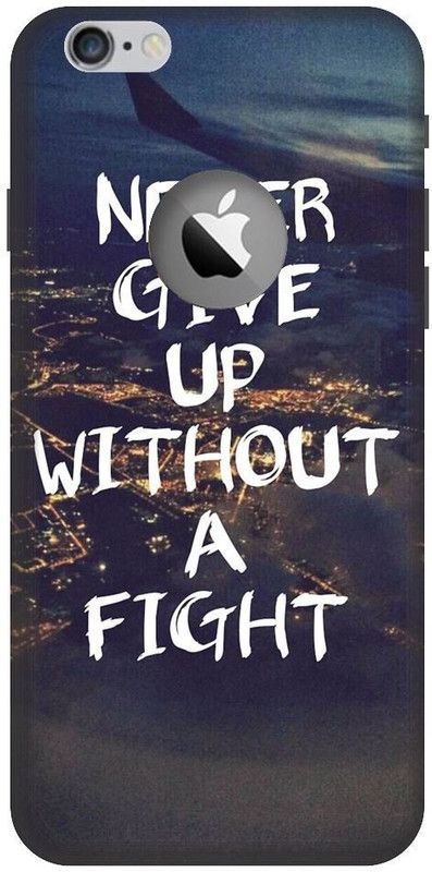 BYXIS Back Cover for iphone 6 cut Never give up, motivation, Quotes, Inspiritaional  (Multicolor, Shock Proof, Pack of: 1)
