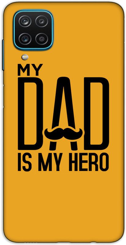 iprinto Back Cover for Samsung Galaxy A12 My Dad is my hero Back Cover  (Yellow, Hard Case, Pack of: 1)