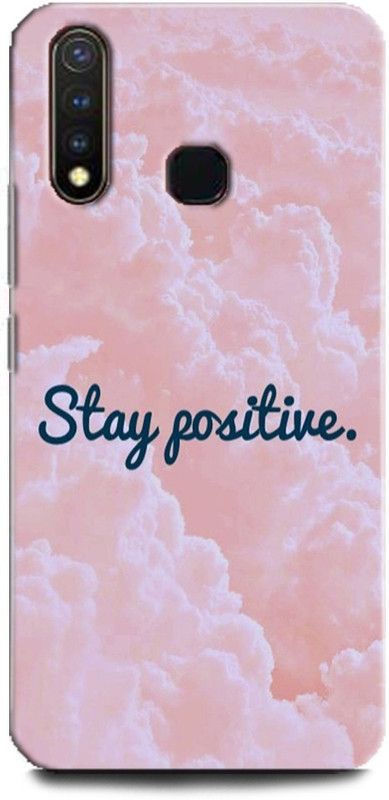 BARMANS Back Cover for Vivo Y19 / stay positive, motivational, quotes, inspiration  (Multicolor, Shock Proof, Pack of: 1)
