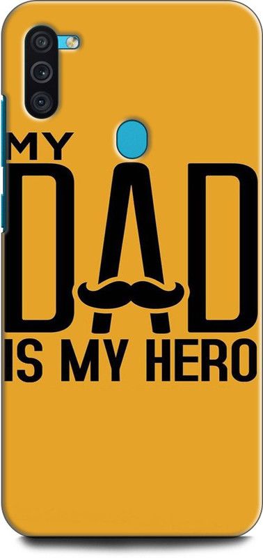 Afterglow Back Cover for SAMSUNG Galaxy M11 MY DAD IS MY HERO, QUTIO, DAD LOGO, HERO  (Multicolor, Shock Proof, Pack of: 1)