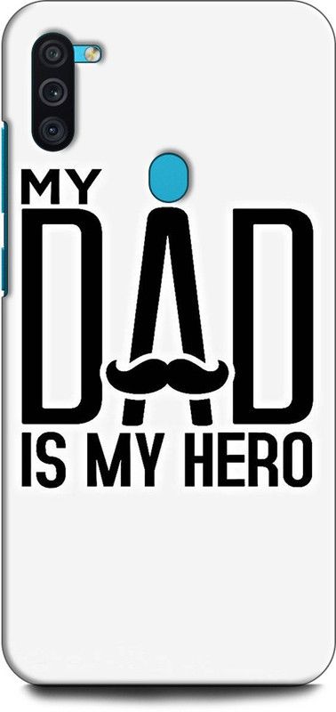 Afterglow Back Cover for SAMSUNG Galaxy M11 MY DAD IS MY HERO, MY DAD, I LOVE MY DAD, LOVE, PARENTS  (Multicolor, Shock Proof, Pack of: 1)