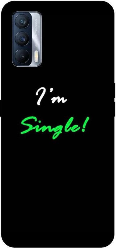 URCHIN Back Cover for Realme X7 I m single, black, quotes, motivational  (Multicolor, Shock Proof, Pack of: 1)